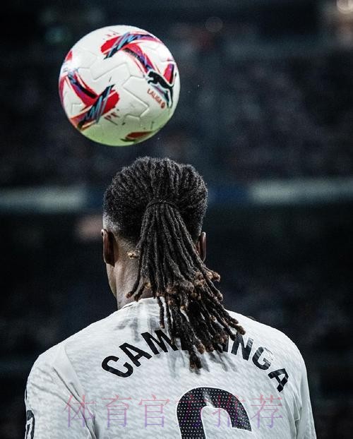 马卡:卡马文加正积极恢复 有望复出参加马德里德比 马卡:卡马文加正积极恢复 有望复出参加马德里德比